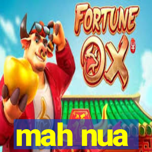 mah nua